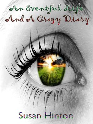 cover image of An Eventful Life and a Crazy Diary